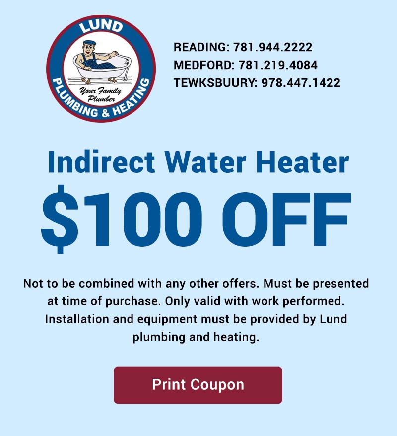 Coupon for a discount on a indirect water heater installation from Lund Plumbing and Heating. Available during heating services